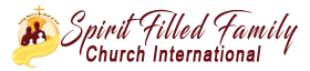 Spirit Filled Family Church International